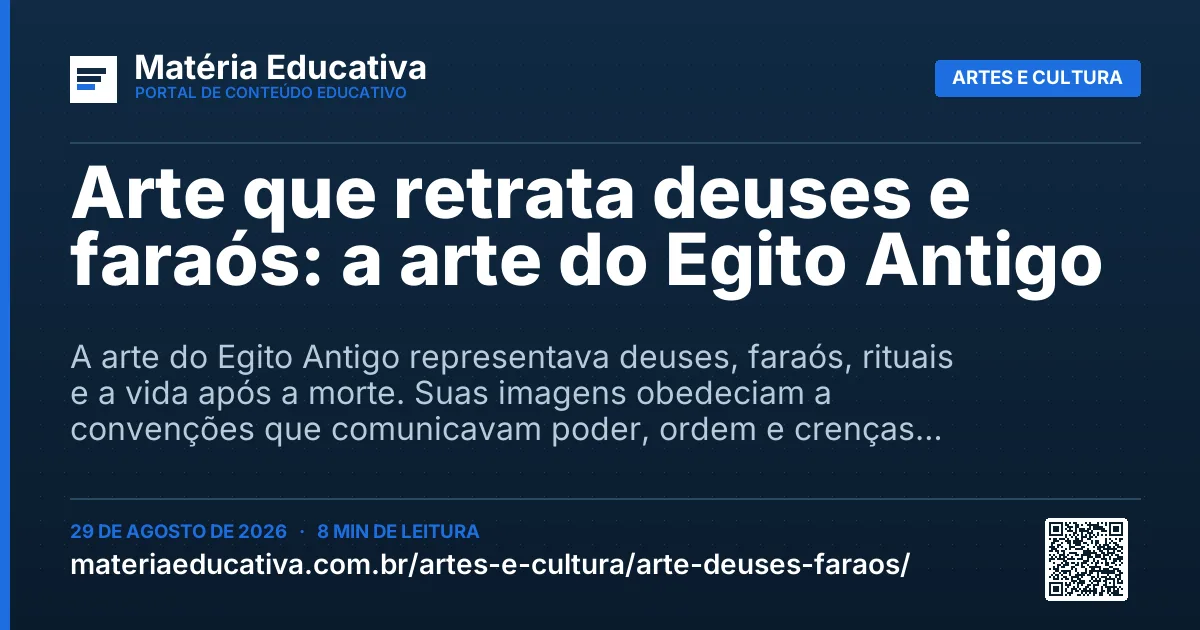 Resumo visual: Arte que retrata deuses e faraós: a arte do Egito Antigo