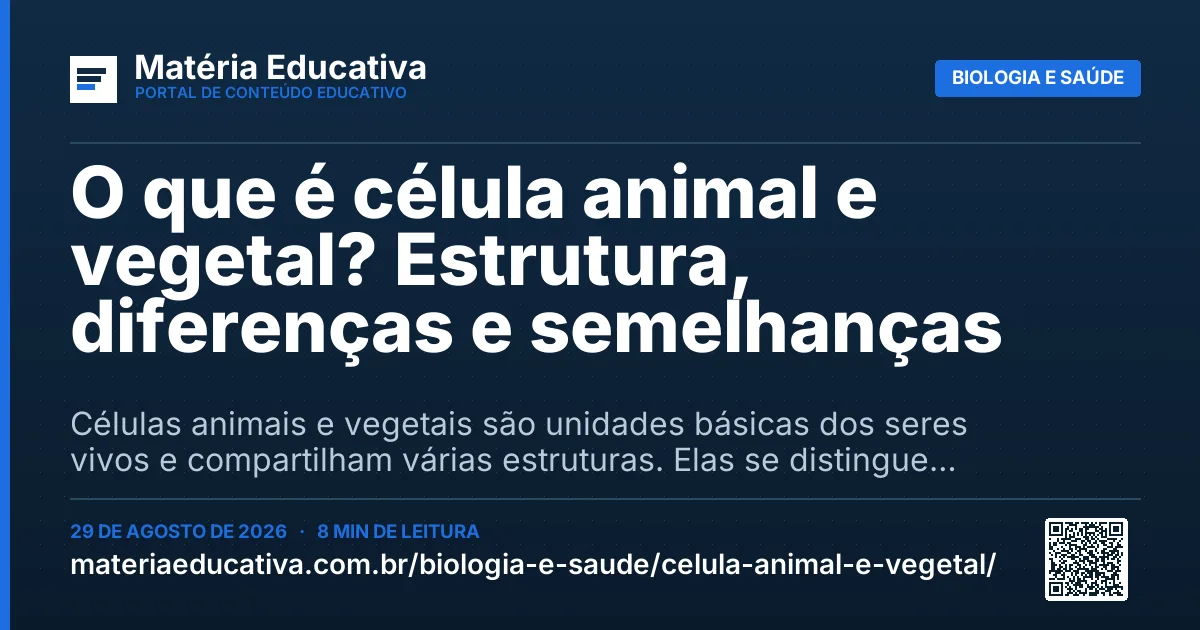 Resumo visual: O que é célula animal e vegetal? Estrutura, diferenças e semelhanças