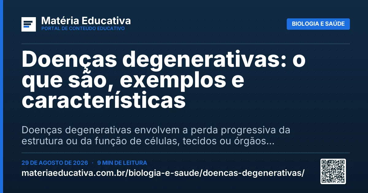 Resumo visual: Doenças degenerativas: o que são, exemplos e características