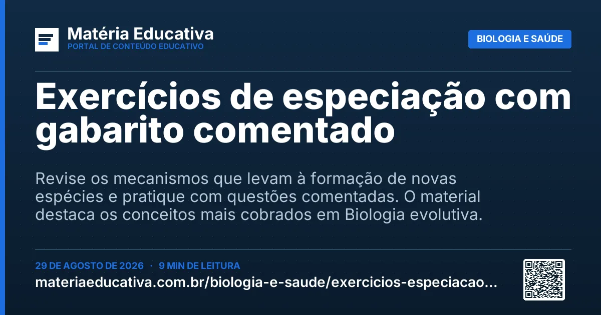 Resumo visual: Exercícios de especiação com gabarito comentado
