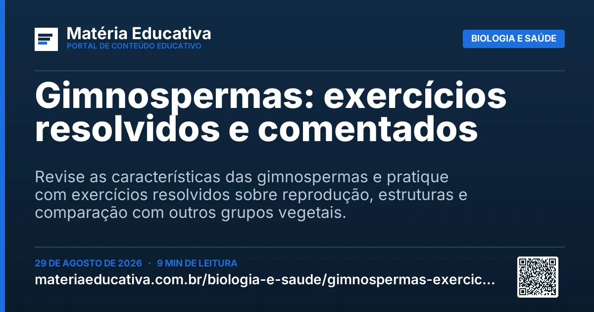 Resumo visual: Gimnospermas: exercícios resolvidos e comentados