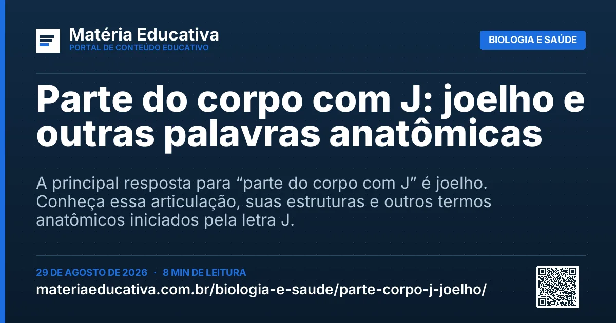 Resumo visual: Parte do corpo com J: joelho e outras palavras anatômicas