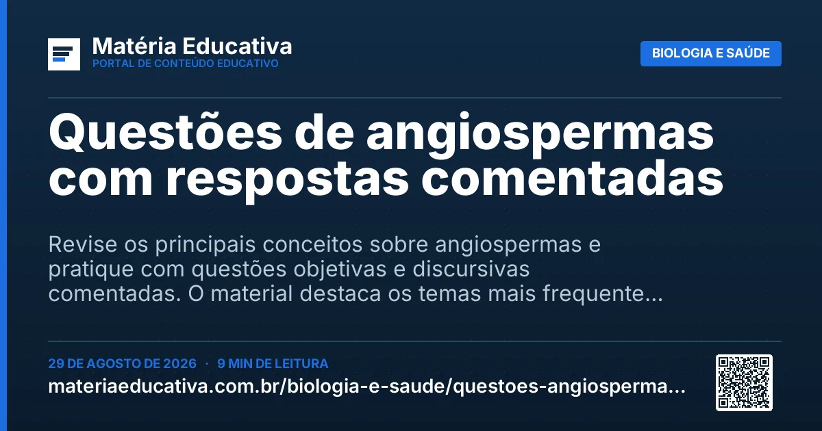 Resumo visual: Questões de angiospermas com respostas comentadas