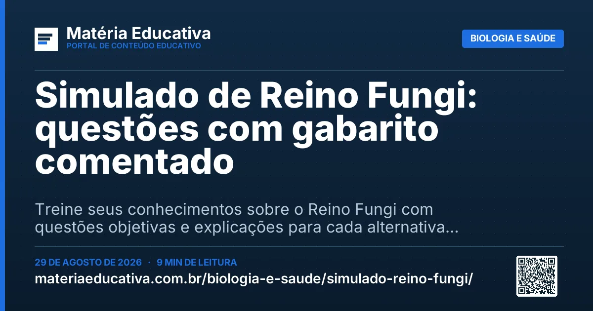 Resumo visual: Simulado de Reino Fungi: questões com gabarito comentado