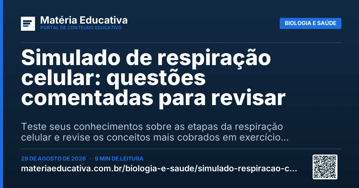 Resumo visual: Simulado de respiração celular: questões comentadas para revisar