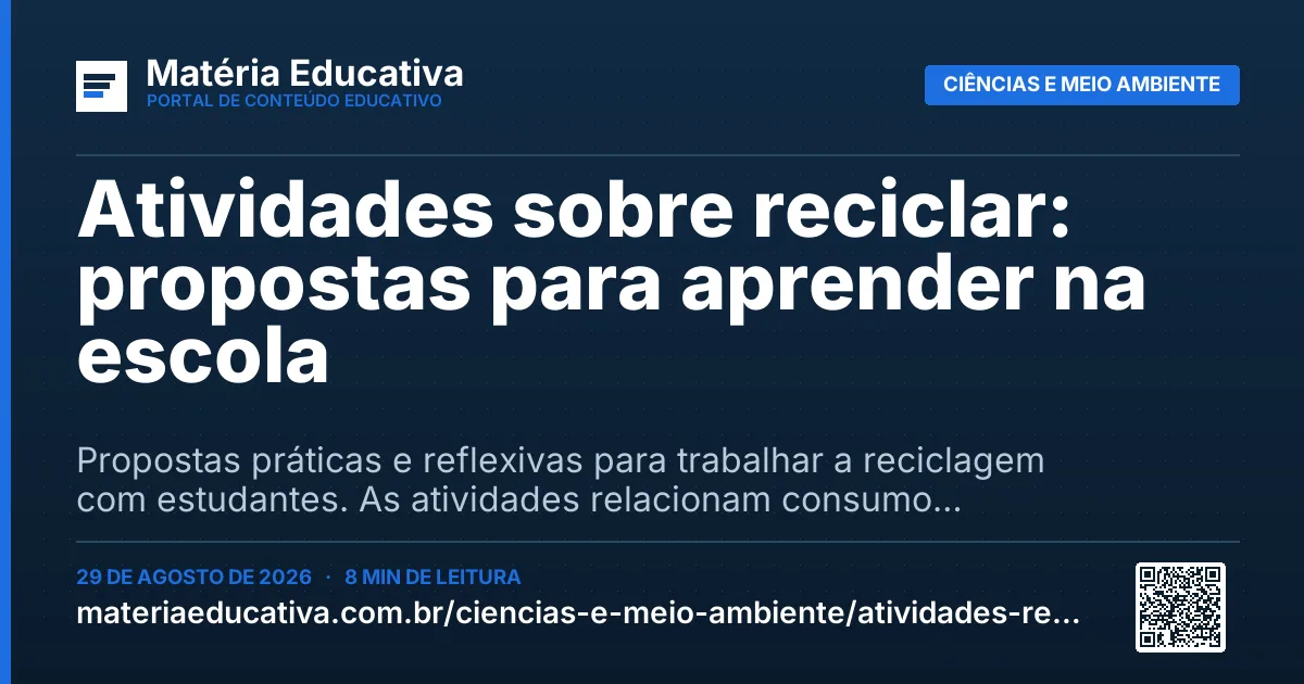 Resumo visual: Atividades sobre reciclar: propostas para aprender na escola