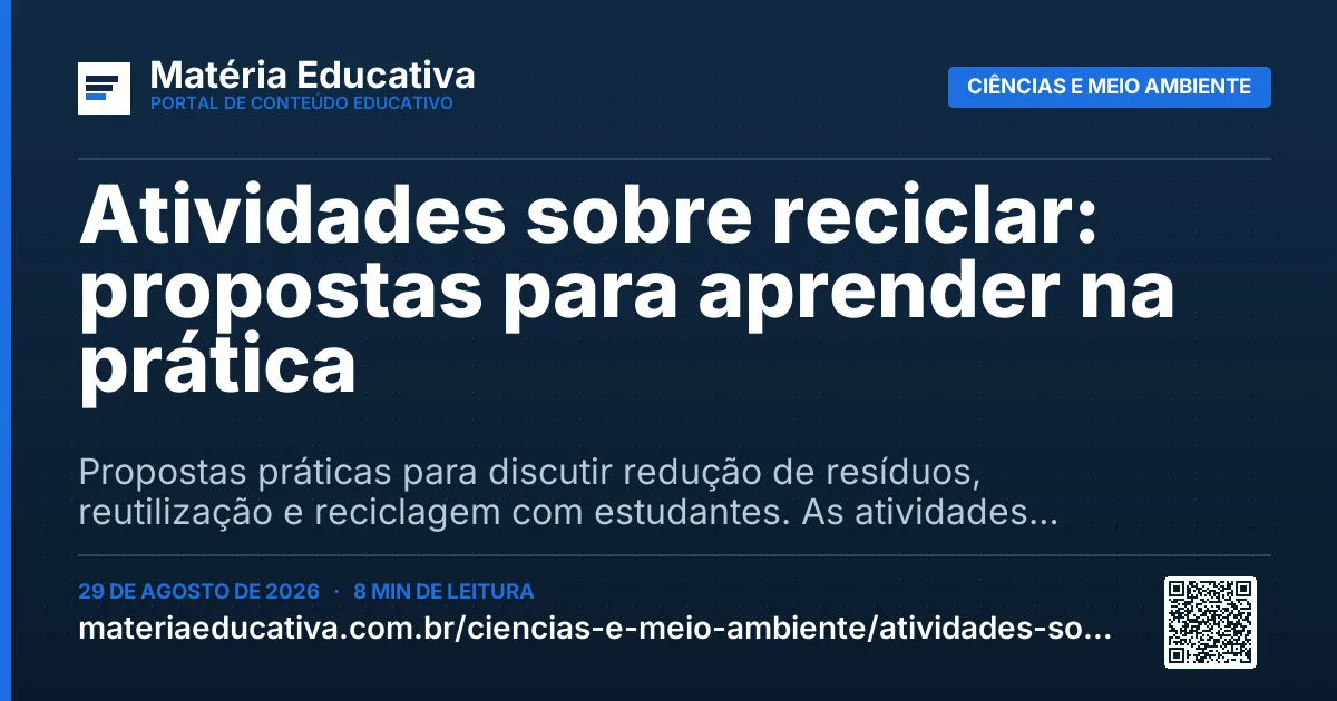 Resumo visual: Atividades sobre reciclar: propostas para aprender na prática