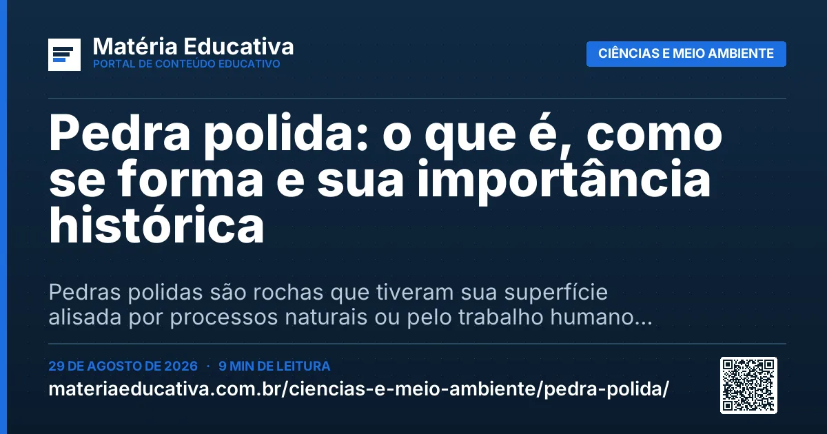 Resumo visual: Pedra polida: o que é, como se forma e sua importância histórica