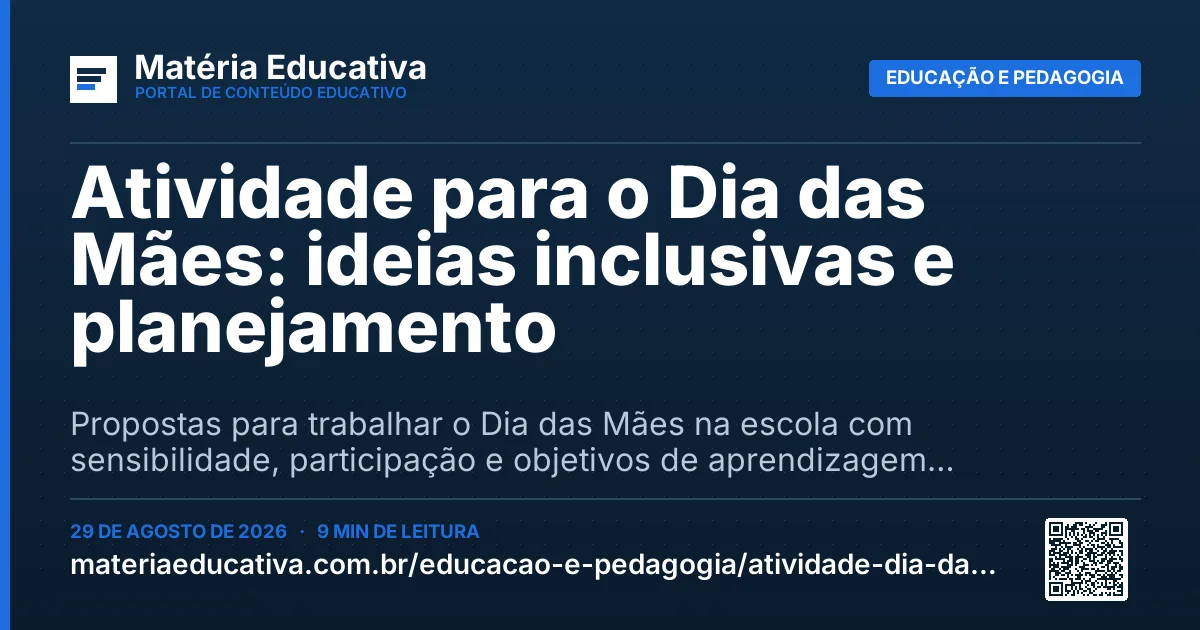 Resumo visual: Atividade para o Dia das Mães: ideias inclusivas e planejamento