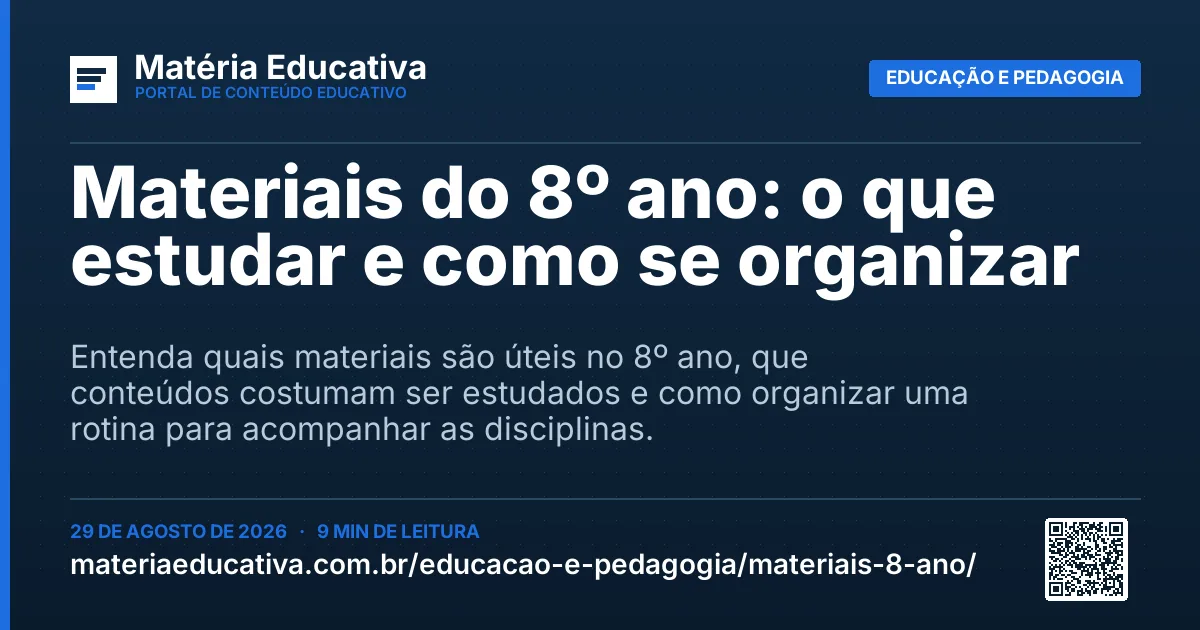 Resumo visual: Materiais do 8º ano: o que estudar e como se organizar