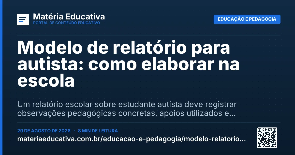 Resumo visual: Modelo de relatório para autista: como elaborar na escola