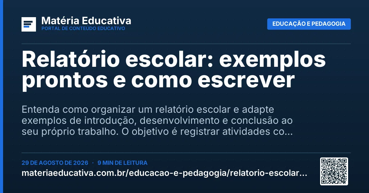 Resumo visual: Relatório escolar: exemplos prontos e como escrever
