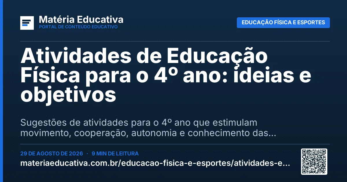 Resumo visual: Atividades de Educação Física para o 4º ano: ideias e objetivos