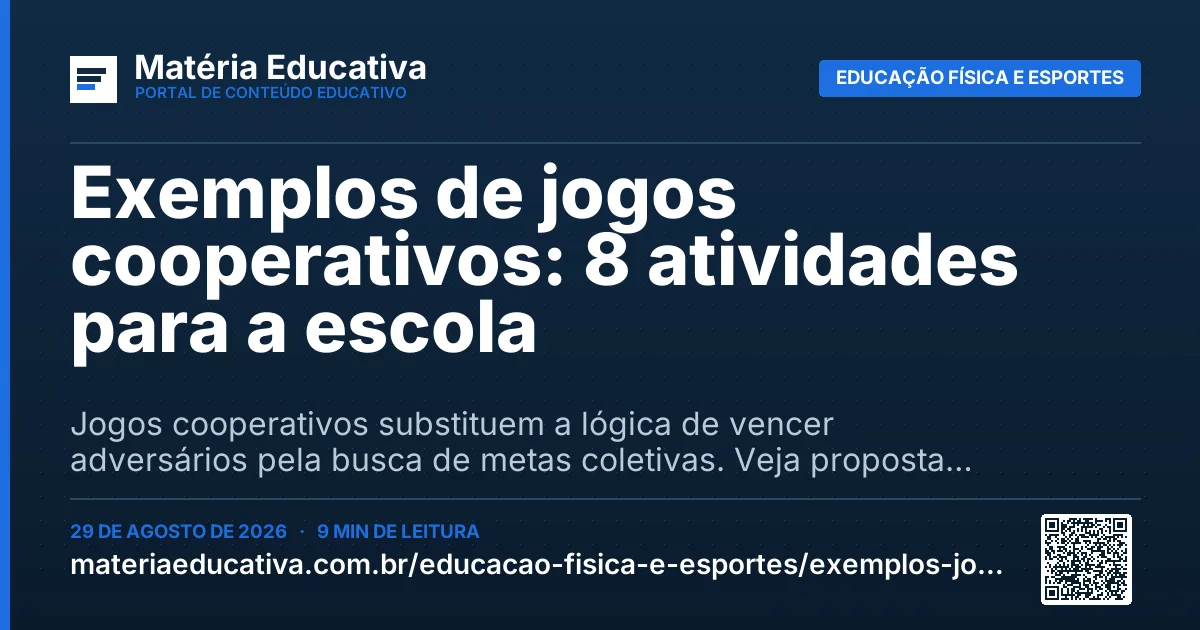 Resumo visual: Exemplos de jogos cooperativos: 8 atividades para a escola