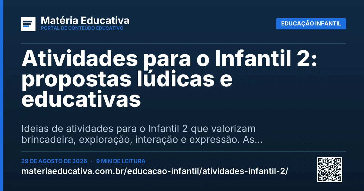 Resumo visual: Atividades para o Infantil 2: propostas lúdicas e educativas