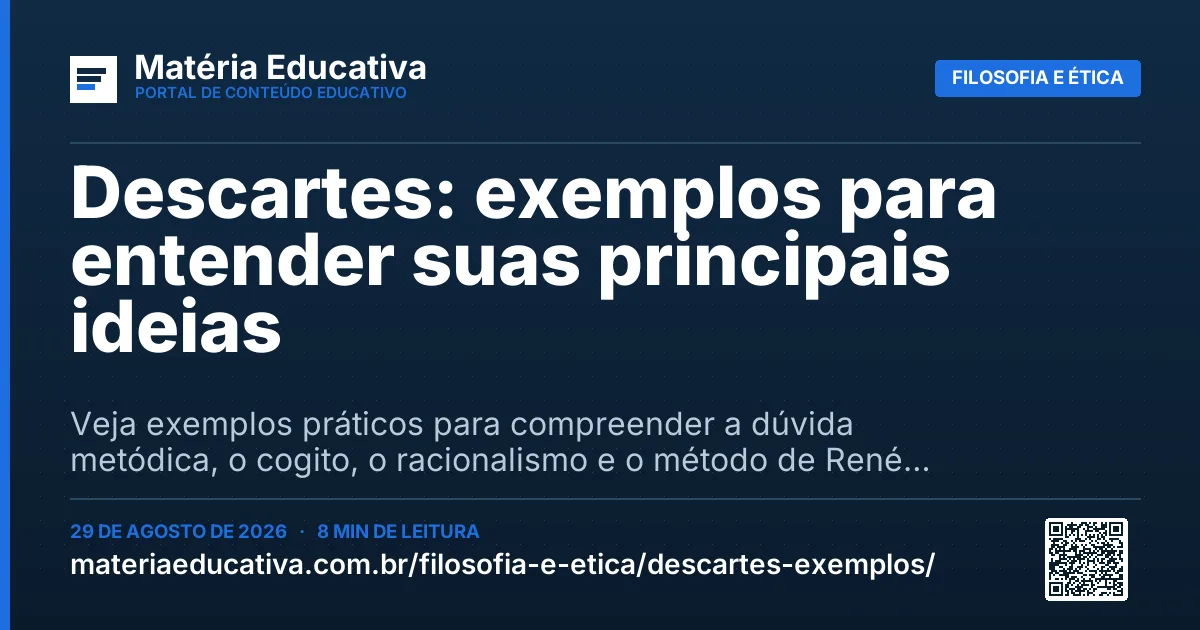 Resumo visual: Descartes: exemplos para entender suas principais ideias