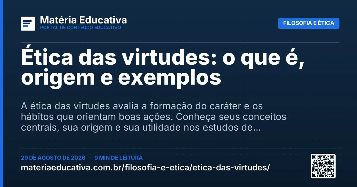 Resumo visual: Ética das virtudes: o que é, origem e exemplos