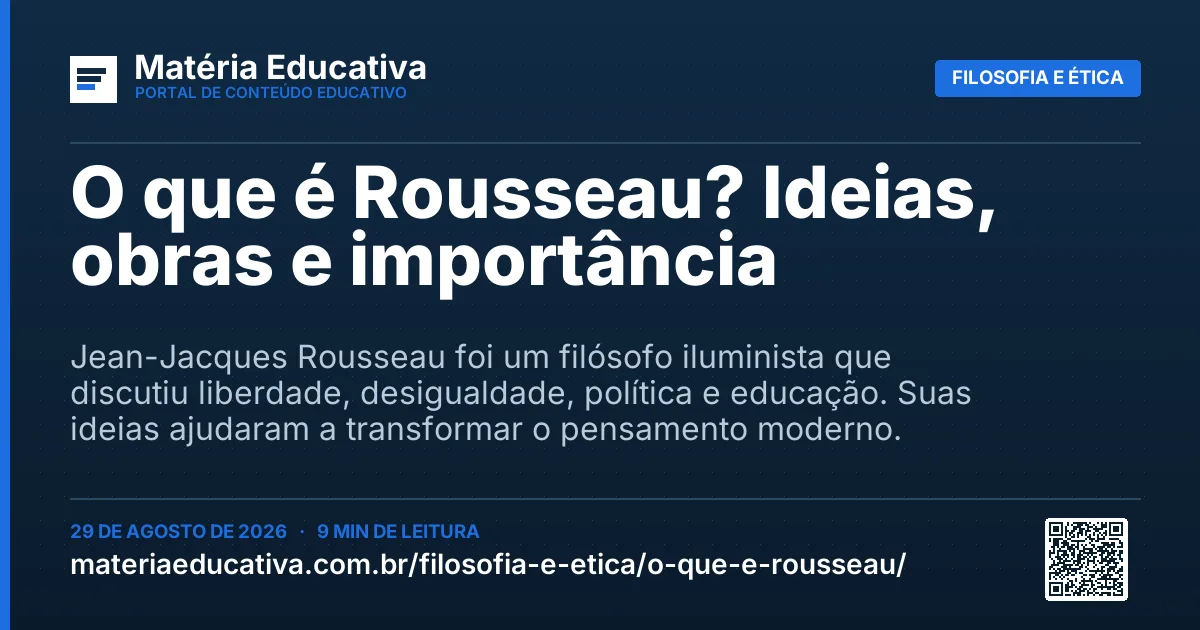 Resumo visual: O que é Rousseau? Ideias, obras e importância