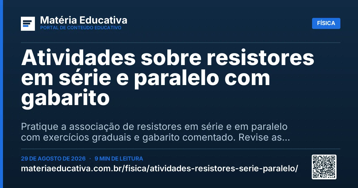 Resumo visual: Atividades sobre resistores em série e paralelo com gabarito