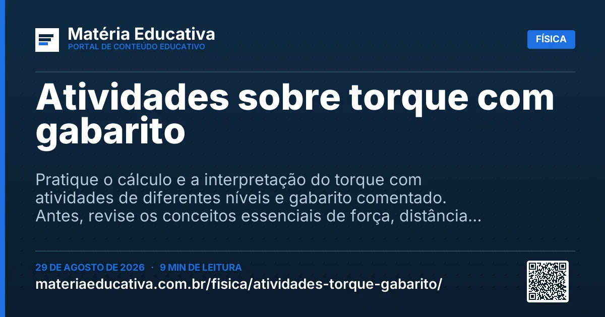 Resumo visual: Atividades sobre torque com gabarito