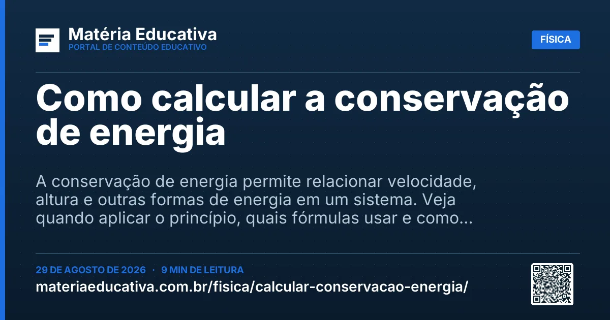 Resumo visual: Como calcular a conservação de energia