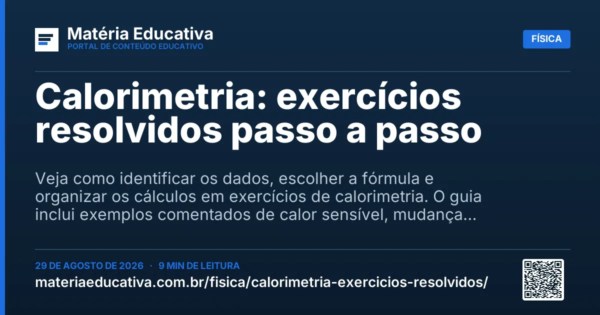 Resumo visual: Calorimetria: exercícios resolvidos passo a passo