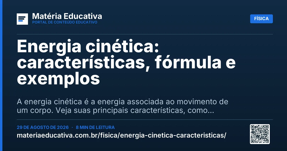 Resumo visual: Energia cinética: características, fórmula e exemplos