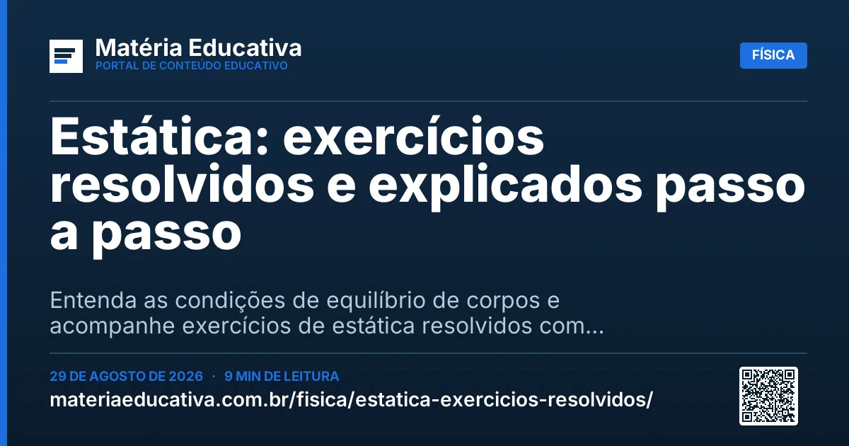 Resumo visual: Estática: exercícios resolvidos e explicados passo a passo