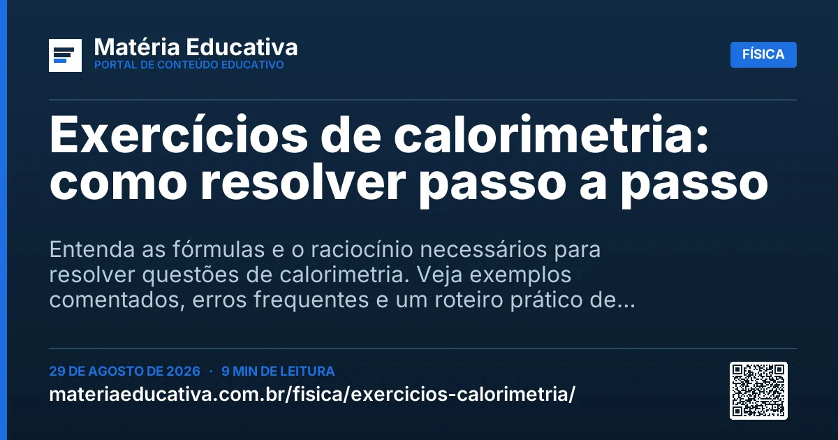 Resumo visual: Exercícios de calorimetria: como resolver passo a passo