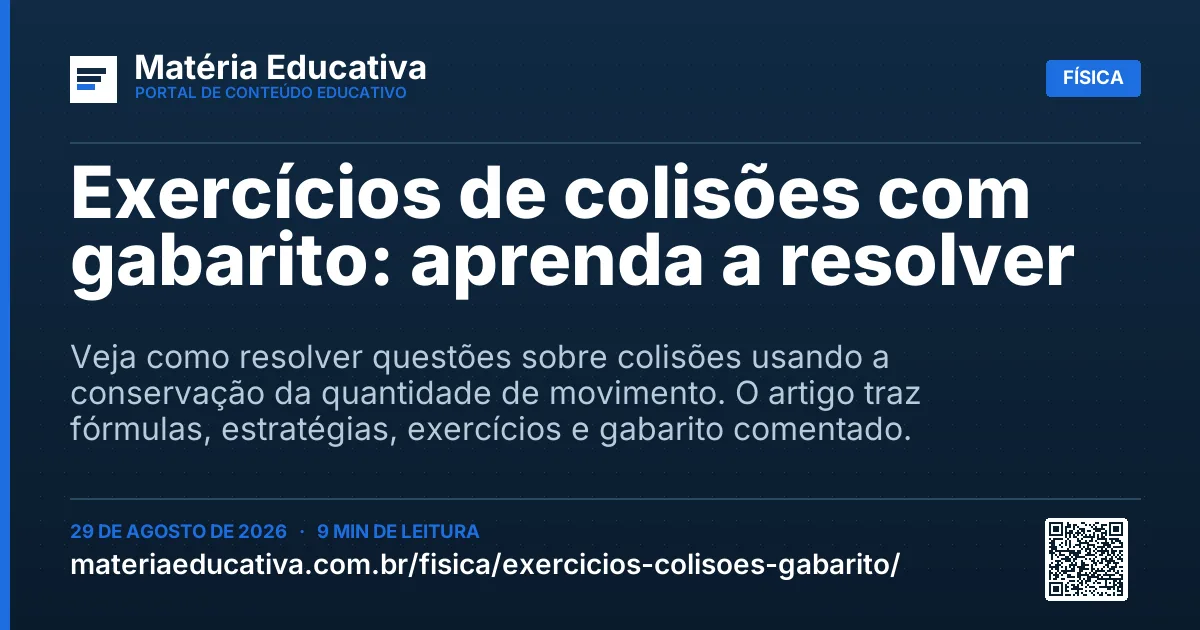 Resumo visual: Exercícios de colisões com gabarito: aprenda a resolver
