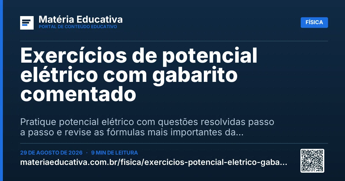Resumo visual: Exercícios de potencial elétrico com gabarito comentado