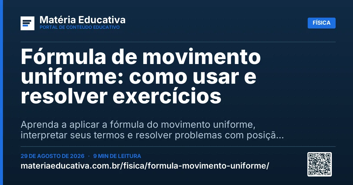 Resumo visual: Fórmula de movimento uniforme: como usar e resolver exercícios