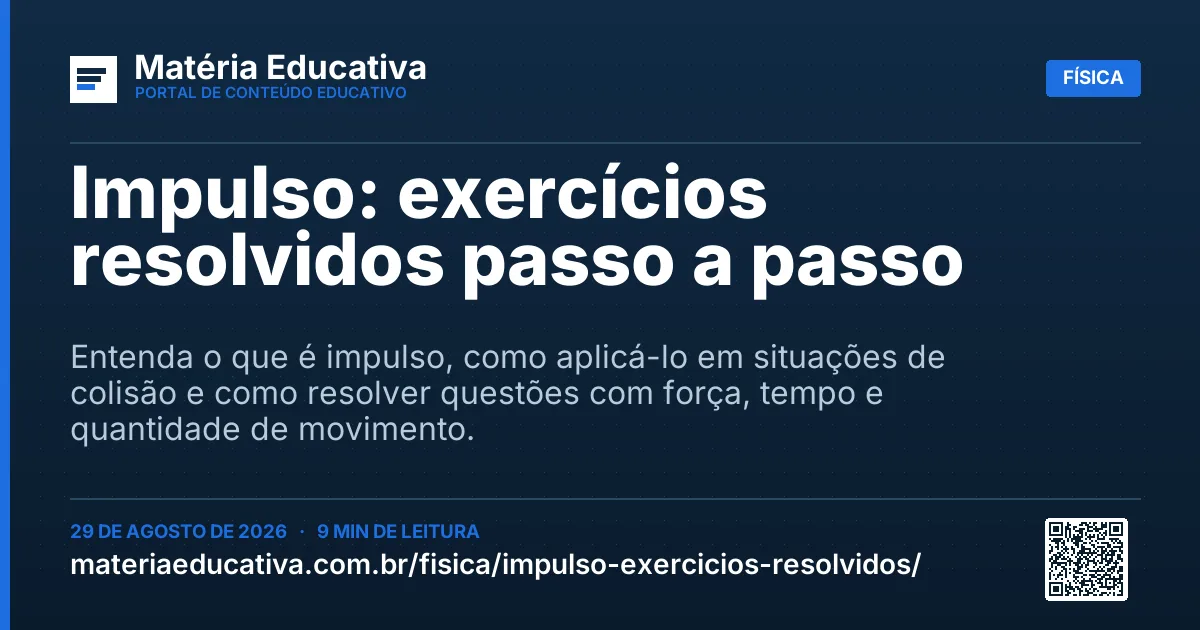 Resumo visual: Impulso: exercícios resolvidos passo a passo