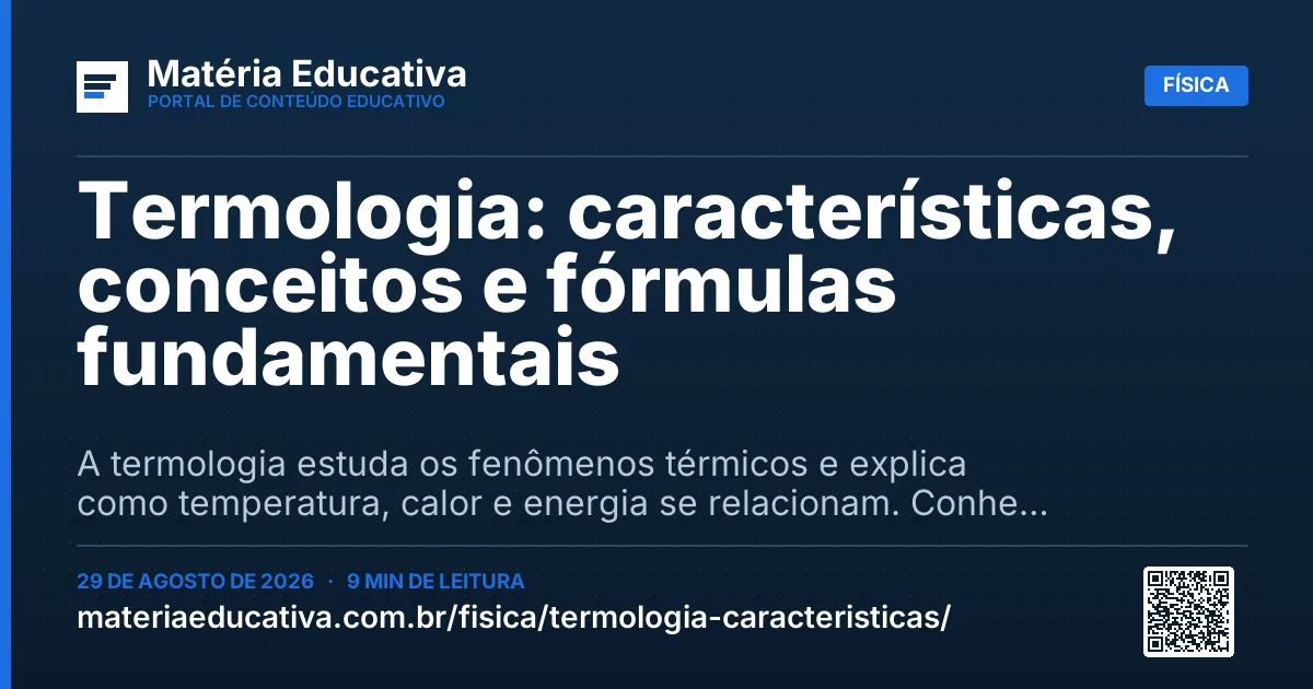 Resumo visual: Termologia: características, conceitos e fórmulas fundamentais