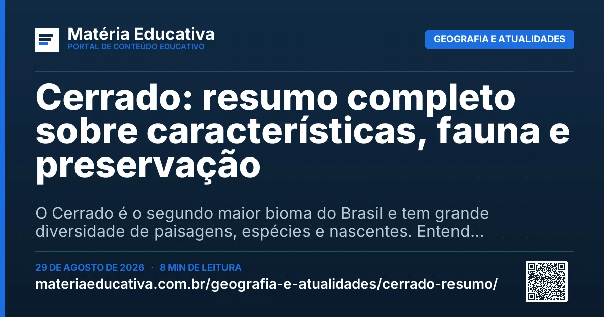 Resumo visual: Cerrado: resumo completo sobre características, fauna e preservação