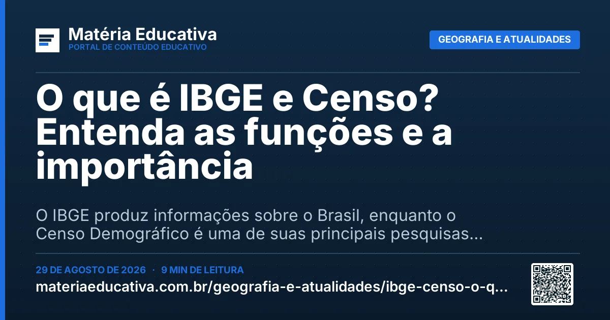 Resumo visual: O que é IBGE e Censo? Entenda as funções e a importância