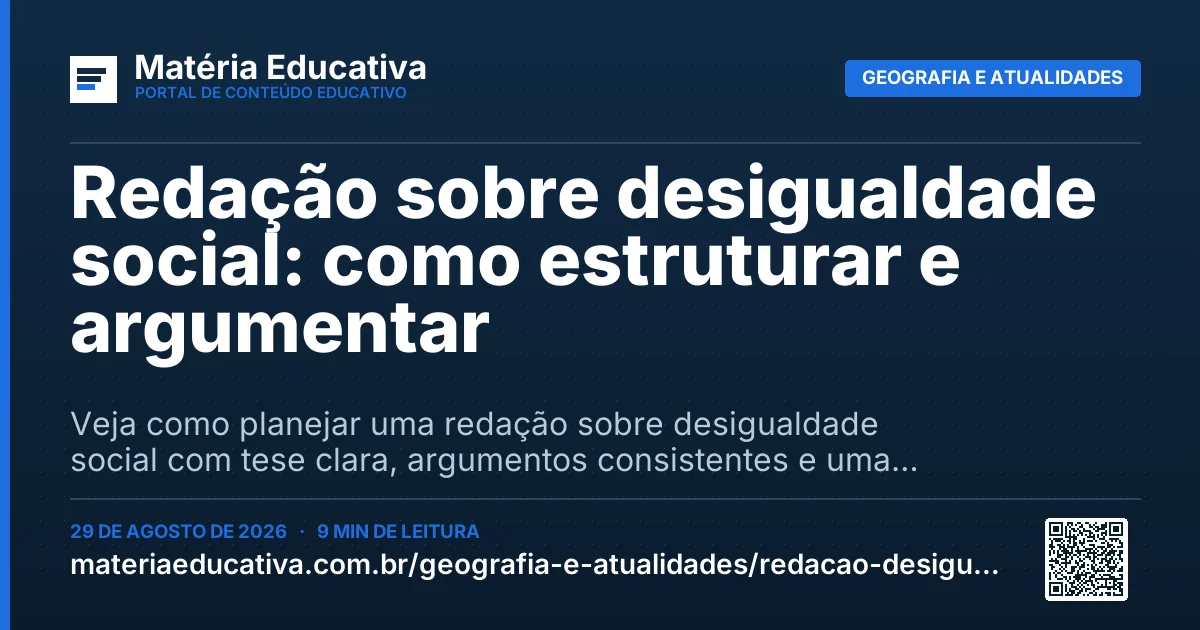 Resumo visual: Redação sobre desigualdade social: como estruturar e argumentar