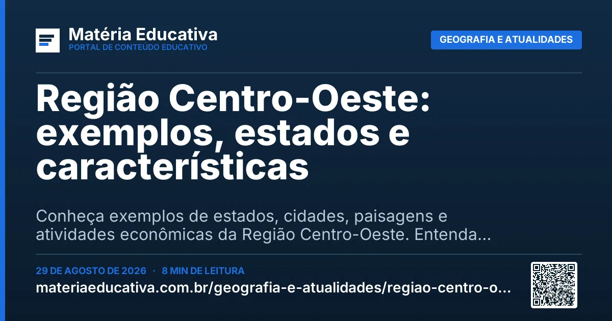 Resumo visual: Região Centro-Oeste: exemplos, estados e características