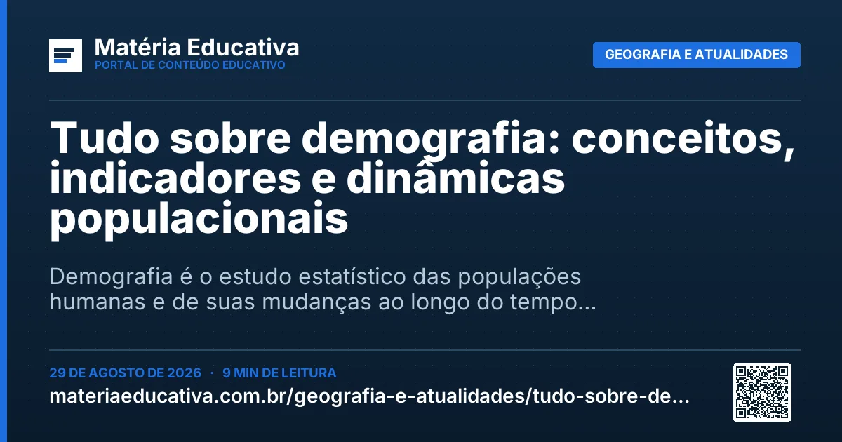 Resumo visual: Tudo sobre demografia: conceitos, indicadores e dinâmicas populacionais