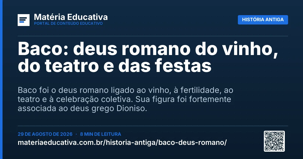 Resumo visual: Baco: deus romano do vinho, do teatro e das festas