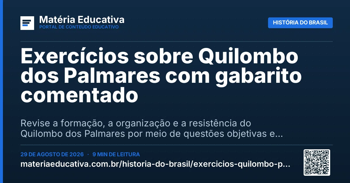 Resumo visual: Exercícios sobre Quilombo dos Palmares com gabarito comentado