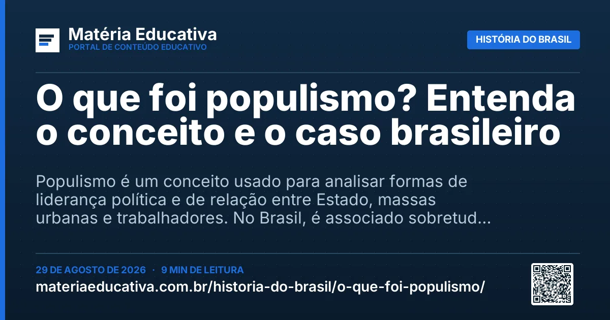 Resumo visual: O que foi populismo? Entenda o conceito e o caso brasileiro