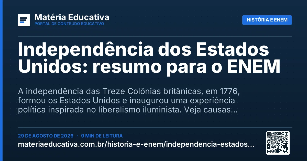 Resumo visual: Independência dos Estados Unidos: resumo para o ENEM
