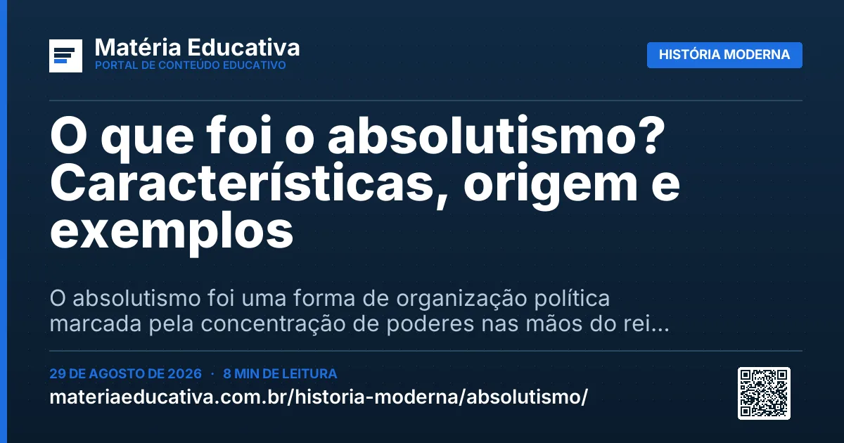 Resumo visual: O que foi o absolutismo? Características, origem e exemplos