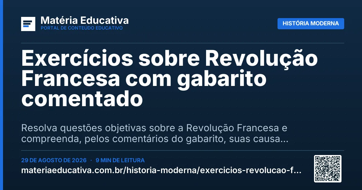 Resumo visual: Exercícios sobre Revolução Francesa com gabarito comentado