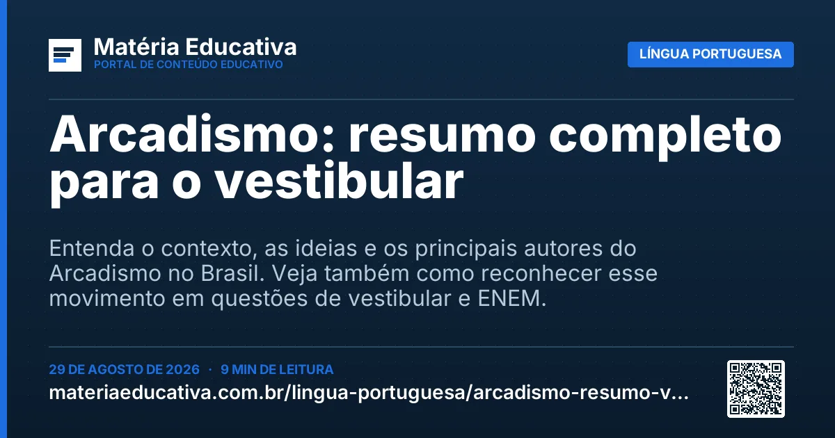 Resumo visual: Arcadismo: resumo completo para o vestibular