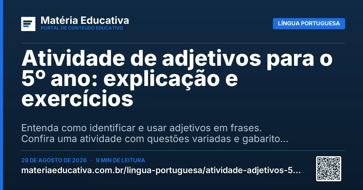 Resumo visual: Atividade de adjetivos para o 5º ano: explicação e exercícios