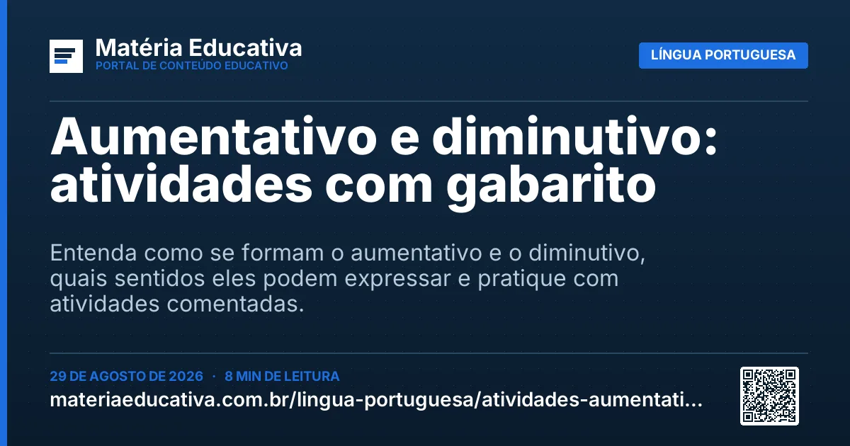 Resumo visual: Aumentativo e diminutivo: atividades com gabarito