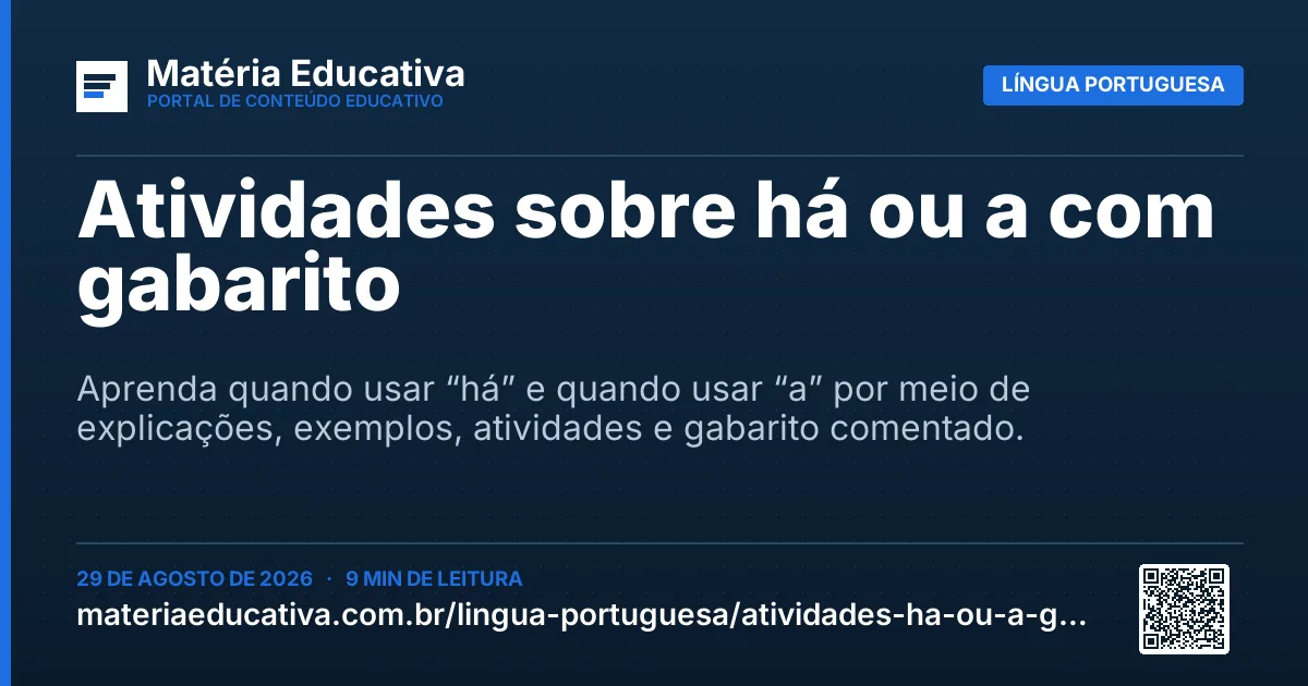 Resumo visual: Atividades sobre há ou a com gabarito
