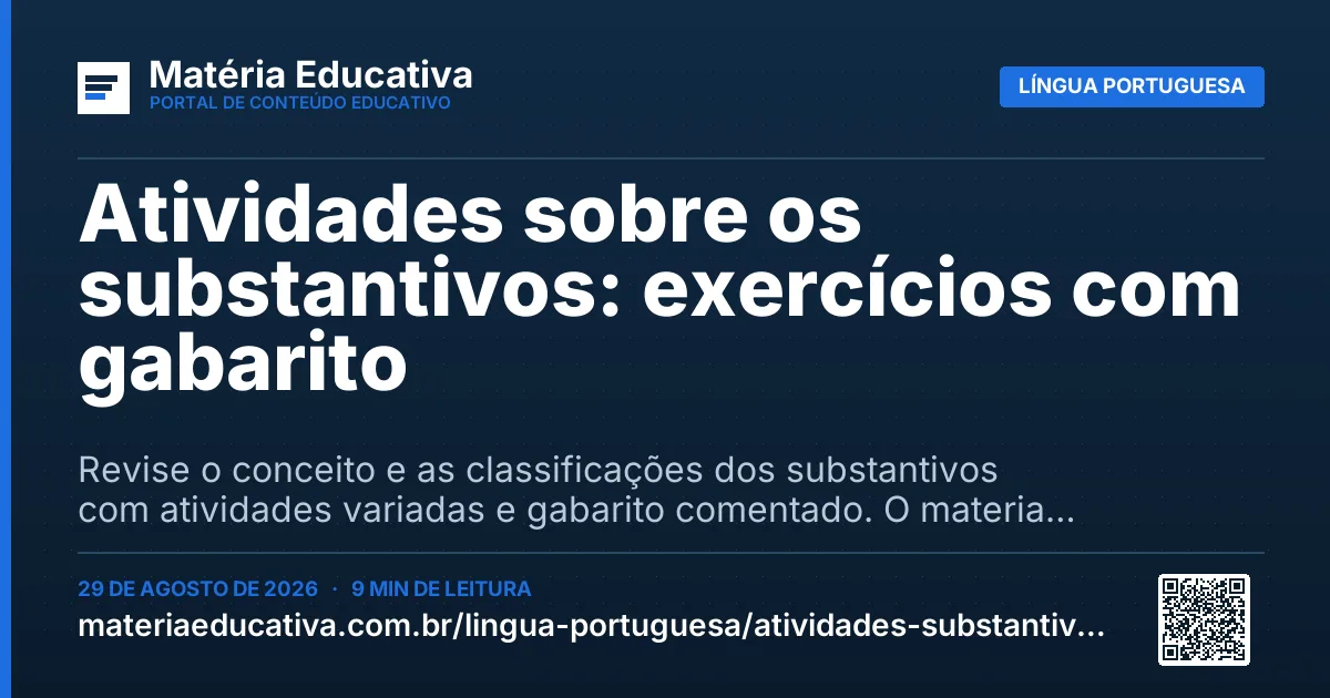 Resumo visual: Atividades sobre os substantivos: exercícios com gabarito